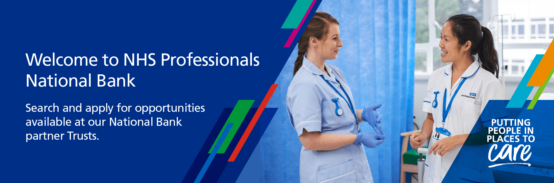 Welcome to NHS Professionals National Bank.
Search and apply for opportunities available at our National Bank partner Trusts.